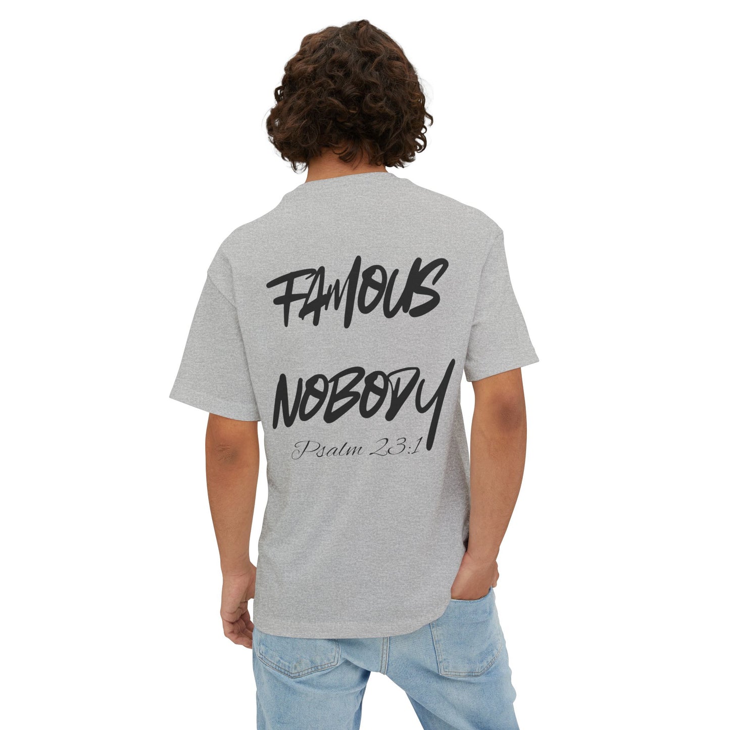 Trendy Psalm 23 Oversized Tee - "Nobody's Trendsetter" & "Famous Nobody" Graphic T-Shirt