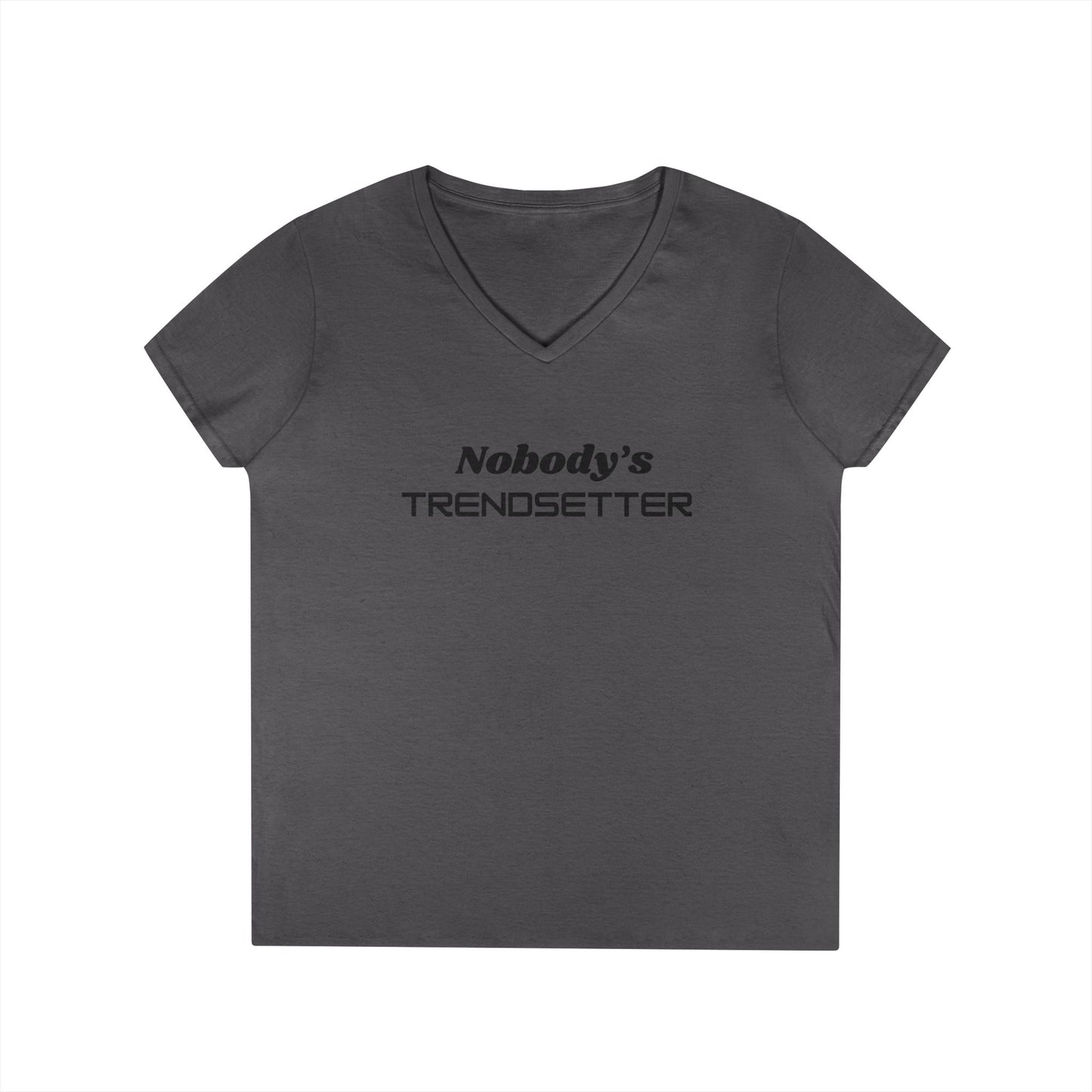 Ladies' V-Neck T-Shirt - 'Nobody's Trendsetter' - Casual Fashion Statement