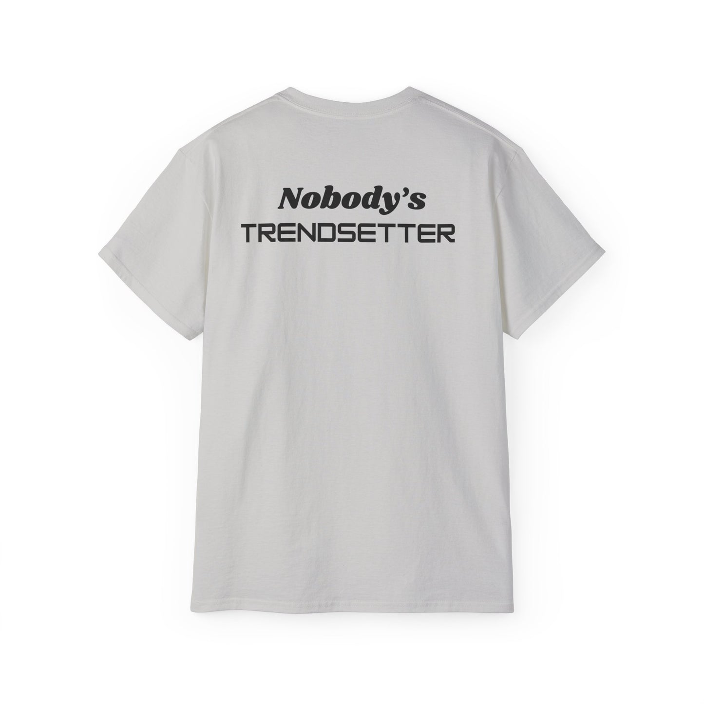 Trendy Men's Cotton Tee - "Nobody's Trendsetter" Statement Shirt