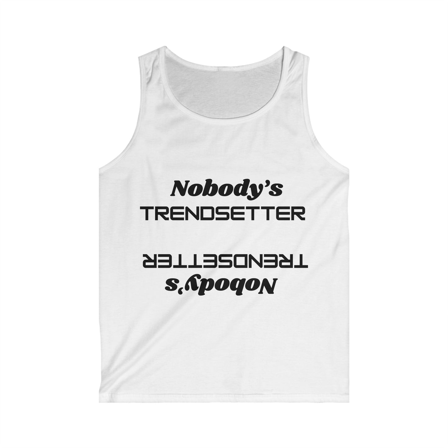 Trendy Men's Softstyle Tank Top - "Nobody's Trendsetter" Design