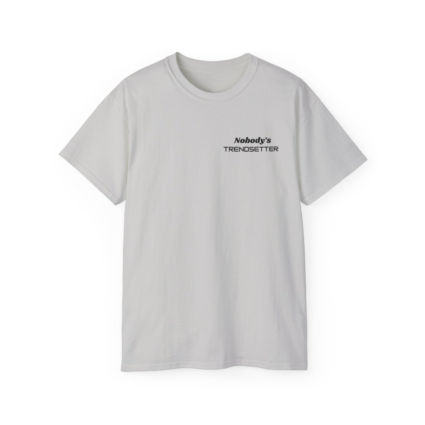 Trendy Men's Cotton Tee - "Nobody's Trendsetter" Statement Shirt