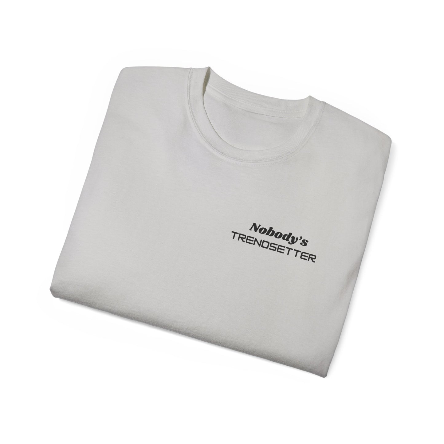 Trendy Men's Cotton Tee - "Nobody's Trendsetter" Statement Shirt