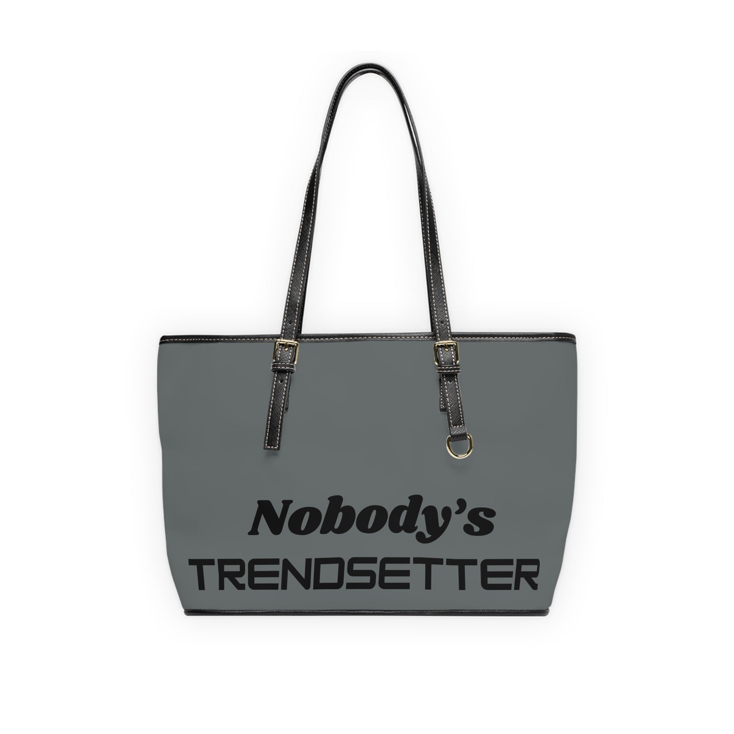Leather Shoulder Bag - 'Nobody's Trendsetter' Stylish Tote for Fashion Lovers
