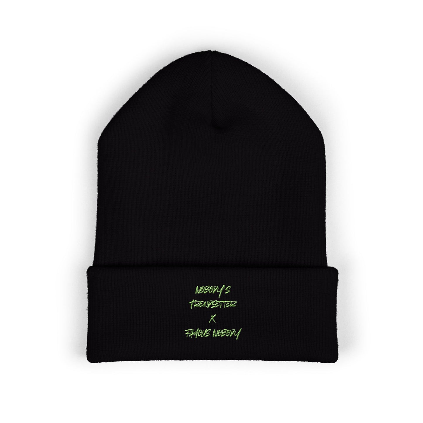Winter Cuffed Beanie — Embroidered Green Script "Nobody's Trendsetter" Winter Knit Hat