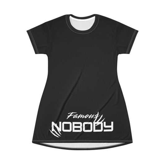 Famous Nobody T-Shirt Dress - Casual Fashion, Unique Gift, Everyday Wear, Statement Piece, Modern Style
